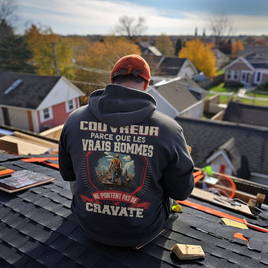 Les vrais hommes ne portent pas de cravate. Je suis Couvreur