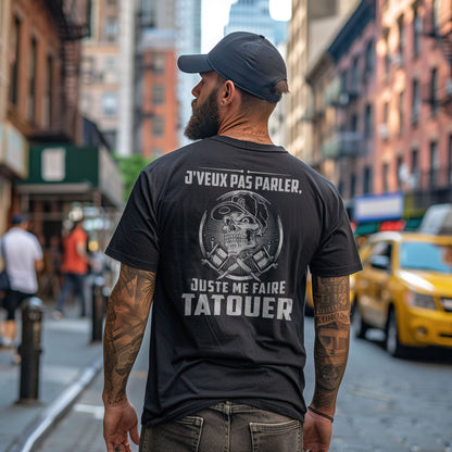 J'veux pas parler, juste me faire tatouer