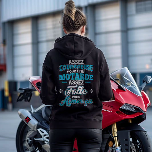 Assez courageuse pour être motarde, assez folle pour aimer ça