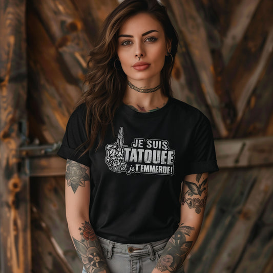 Je suis tatouée et je t'emmerde