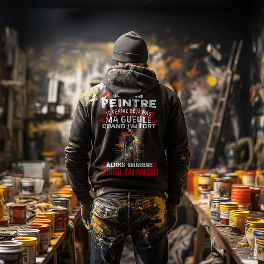 Je suis Peintre, je ne ferme déjà pas ma gueule quand j'ai tort