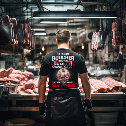 Je suis Boucher, je ne ferme déjà pas ma gueule quand j'ai tort