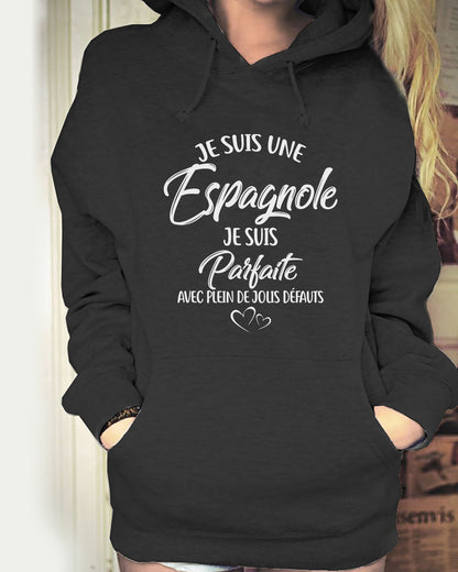 Je suis une Espagnole, je suis parfaite