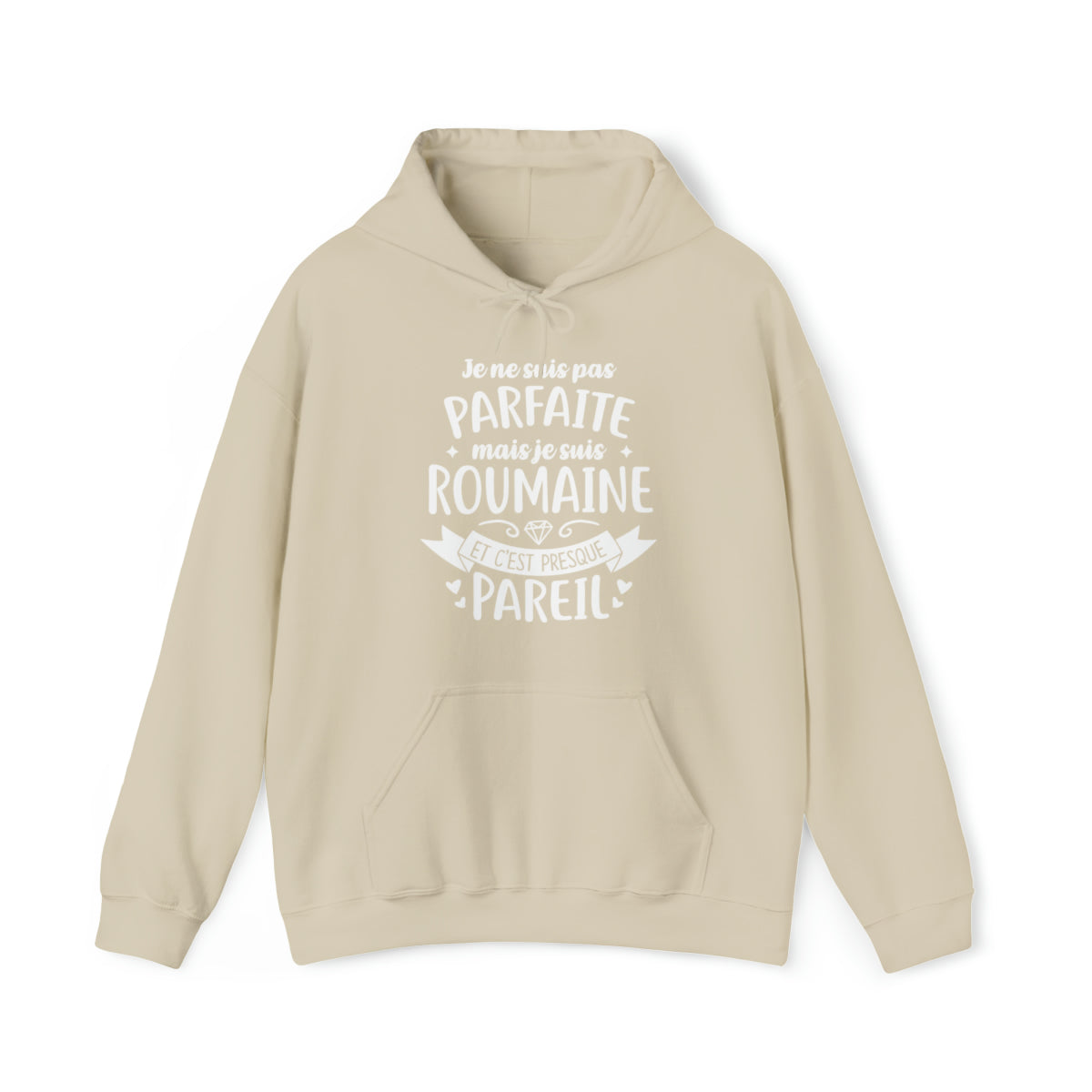 Je suis Roumaine et c'est presque pareil