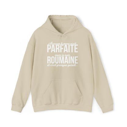 Je suis Roumaine et c'est presque pareil
