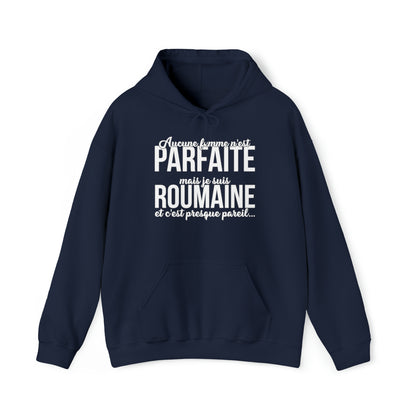 Je suis Roumaine et c'est presque pareil