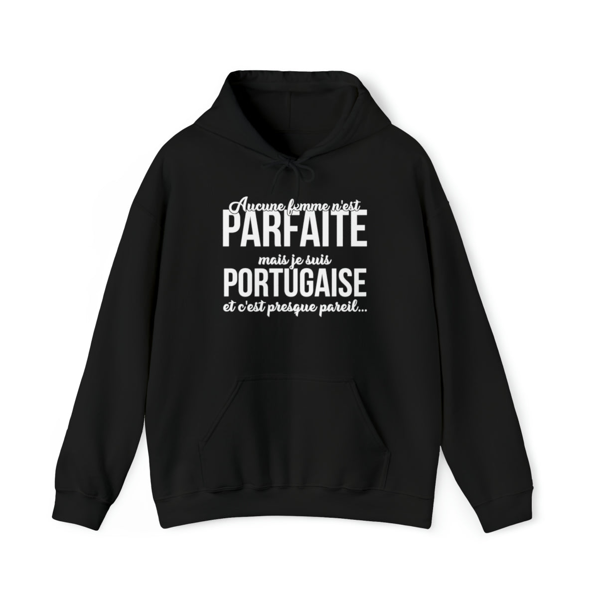 Je suis Portugaise et c'est presque pareil