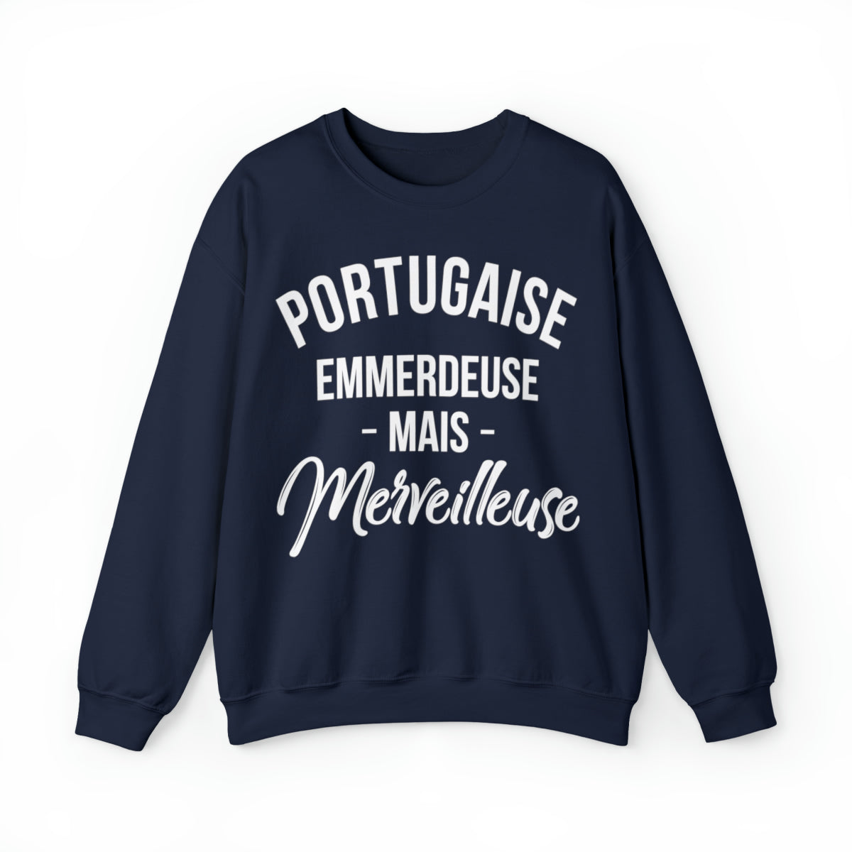 Portugaise, emmerdeuse mais merveilleuse