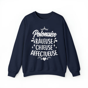 Polonaise, Râleuse, Chieuse, Affectueuse