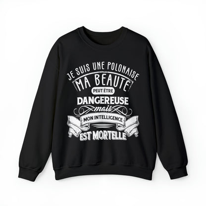 Je suis une Polonaise, ma beauté peut être dangereuse