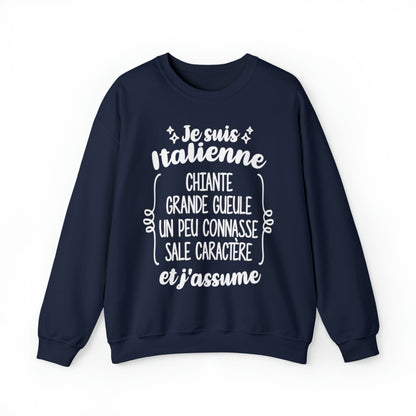 Je suis Italienne sale caractère et j'assume