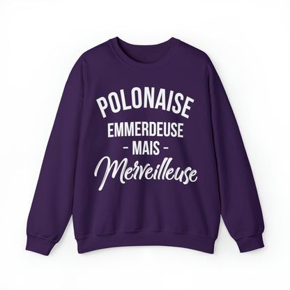 Polonaise, emmerdeuse mais merveilleuse