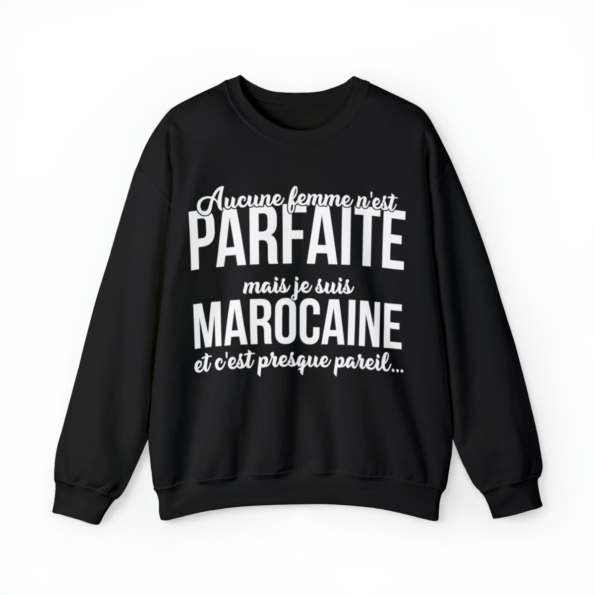 Je suis Marocaine et c'est presque pareil
