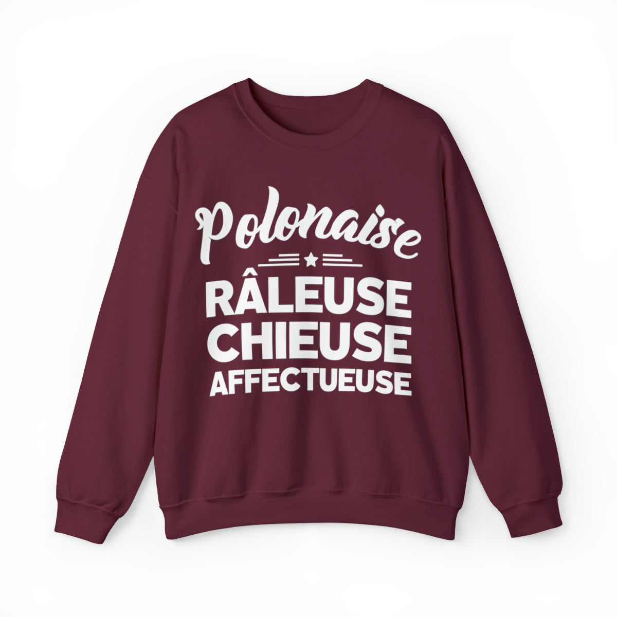 Polonaise, Râleuse, Chieuse, Affectueuse
