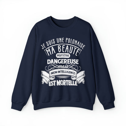 Je suis une Polonaise, ma beauté peut être dangereuse
