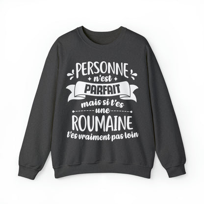 Si t'es une Roumaine t'es vraiment pas loin