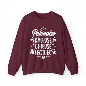 Polonaise, Râleuse, Chieuse, Affectueuse