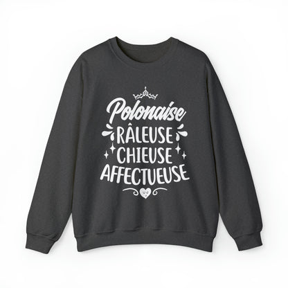 Polonaise, Râleuse, Chieuse, Affectueuse