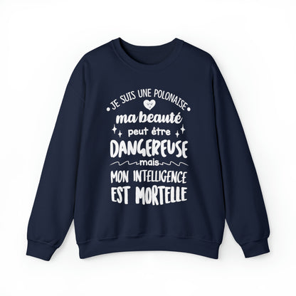 Je suis une Polonaise, ma beauté peut être dangereuse