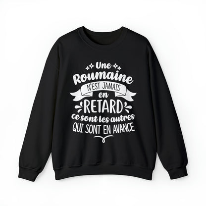 Une Roumaine n'est jamais en retard