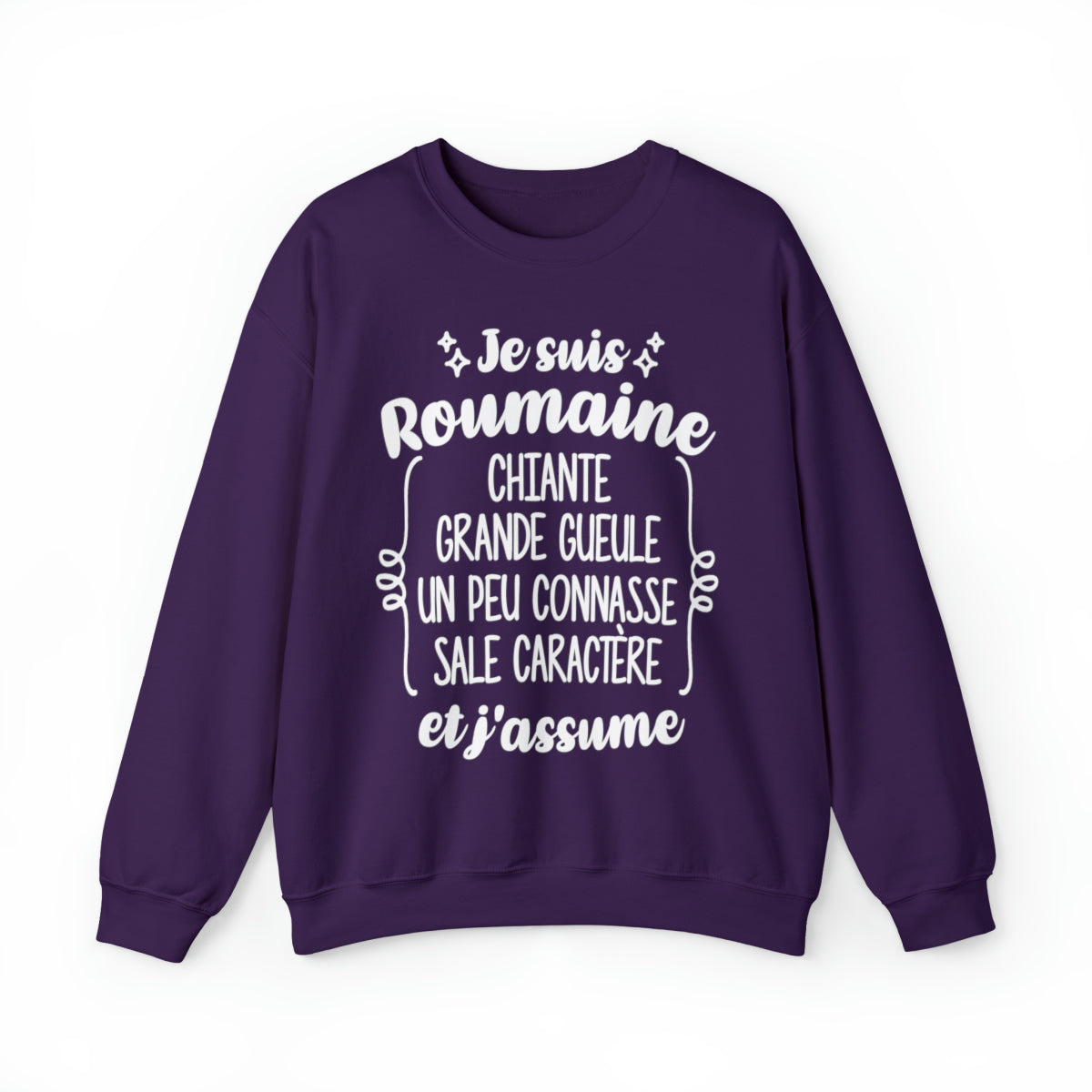 Je suis Roumaine sale caractère et j'assume