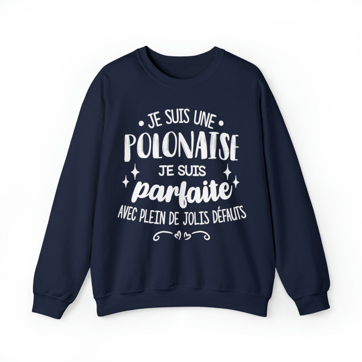 Je suis une Polonaise, je suis parfaite