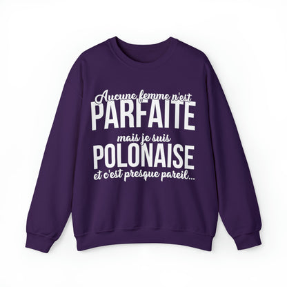 Je suis Polonaise et c'est presque pareil