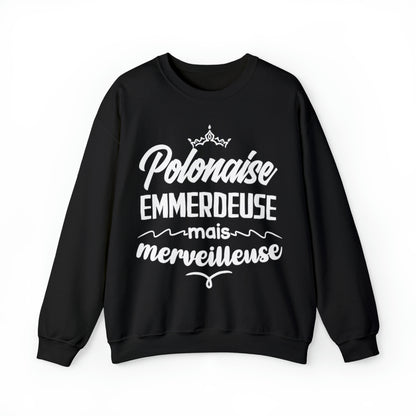 Polonaise, emmerdeuse mais merveilleuse