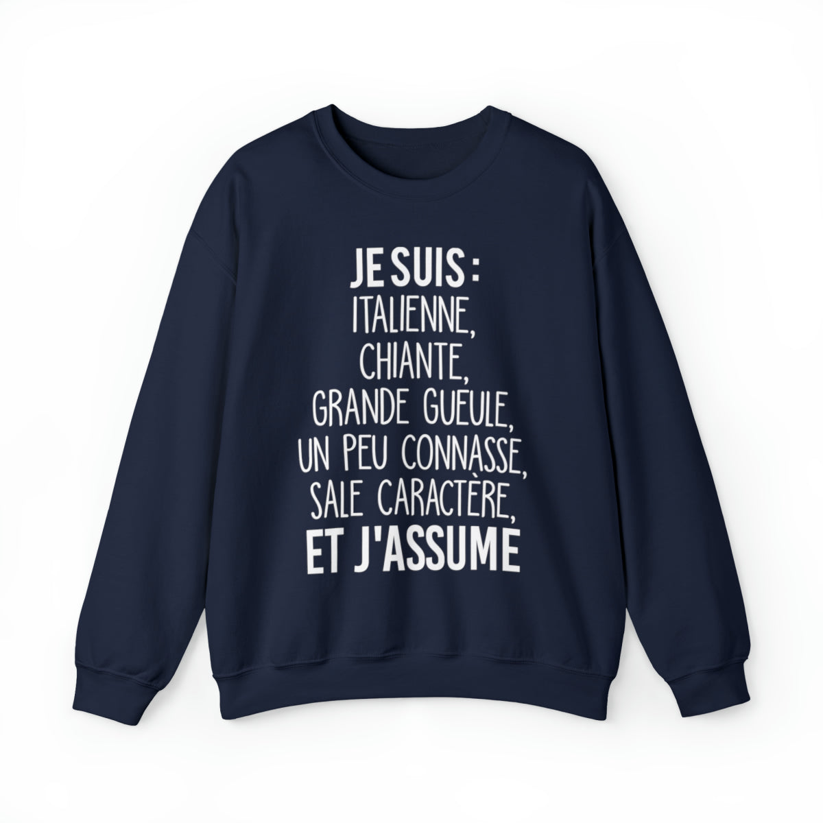 Je suis Italienne sale caractère et j'assume