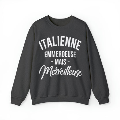 Italienne, emmerdeuse mais merveilleuse