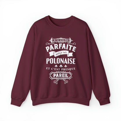 Je suis Polonaise et c'est presque pareil