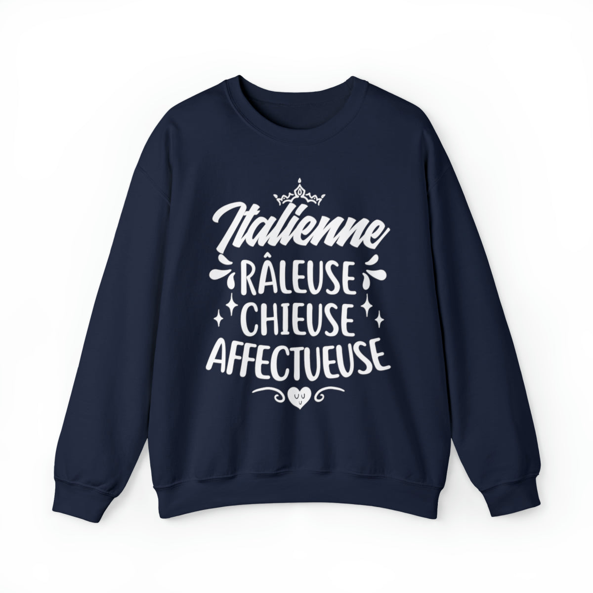 Italienne, Râleuse, Chieuse, Affectueuse