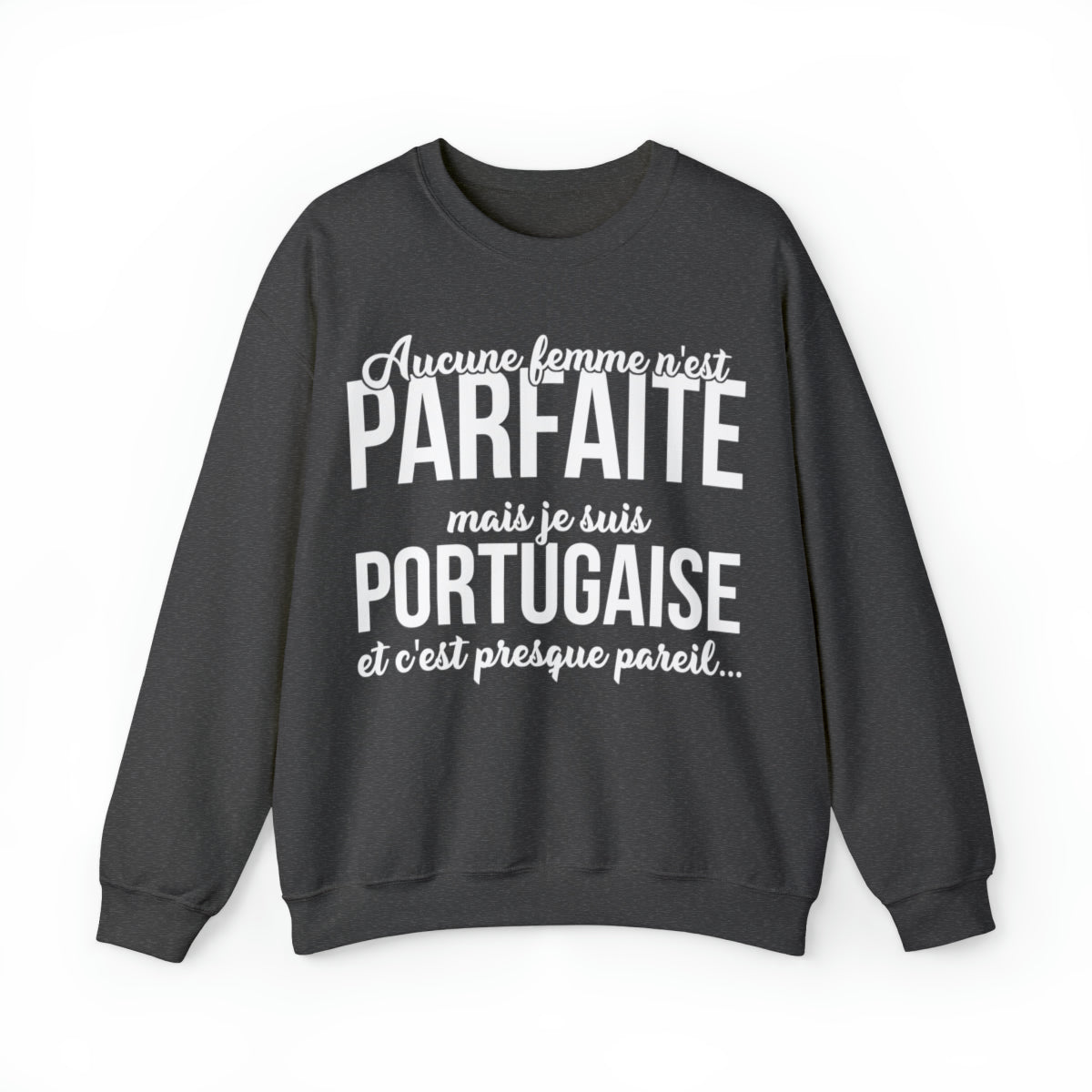 Je suis Portugaise et c'est presque pareil