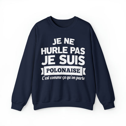 Je suis Polonaise, c'est comme ça qu'on parle