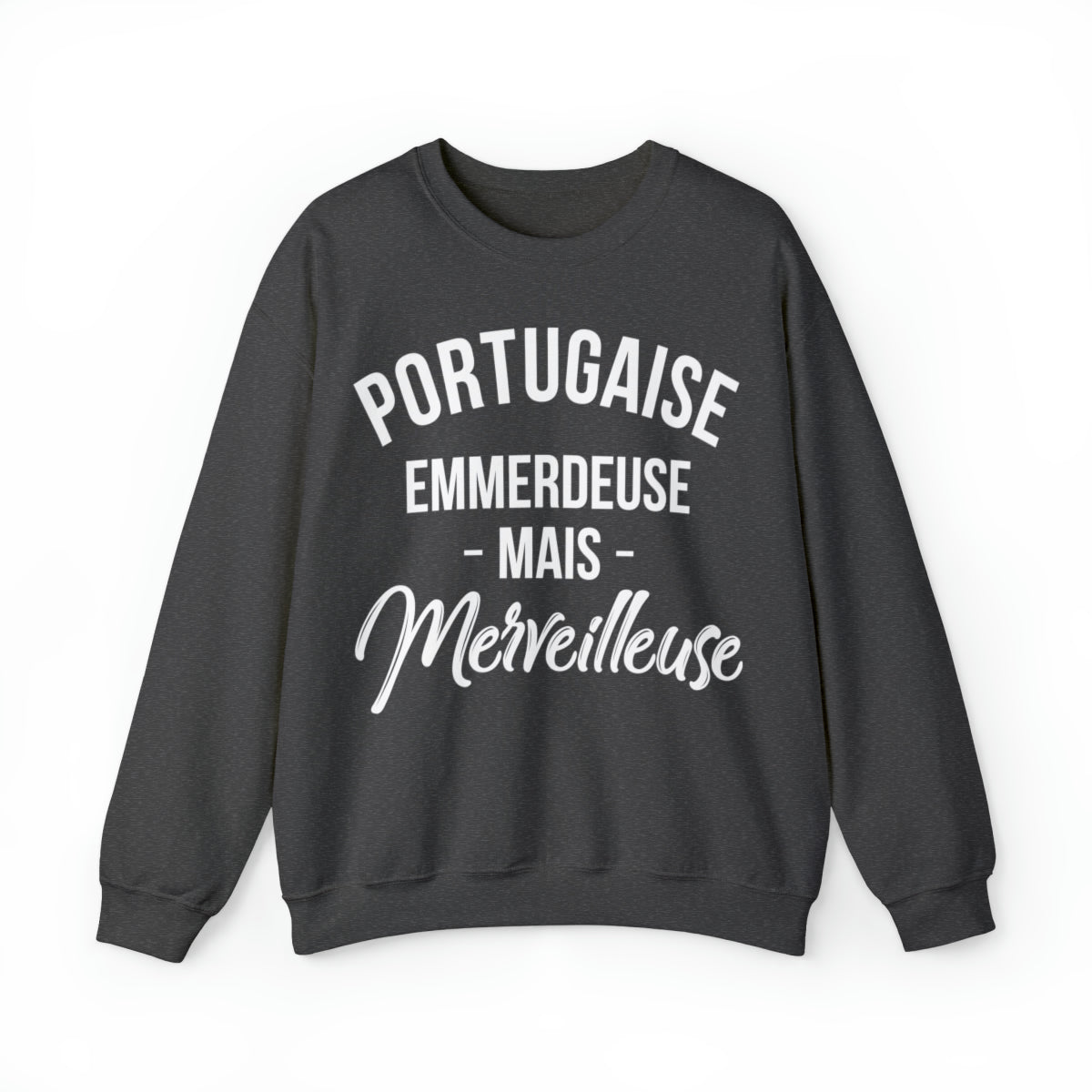 Portugaise, emmerdeuse mais merveilleuse