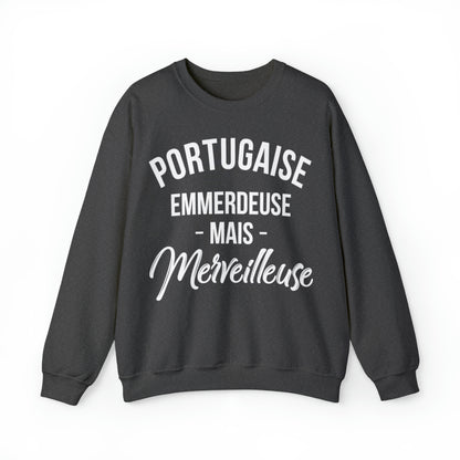 Portugaise, emmerdeuse mais merveilleuse