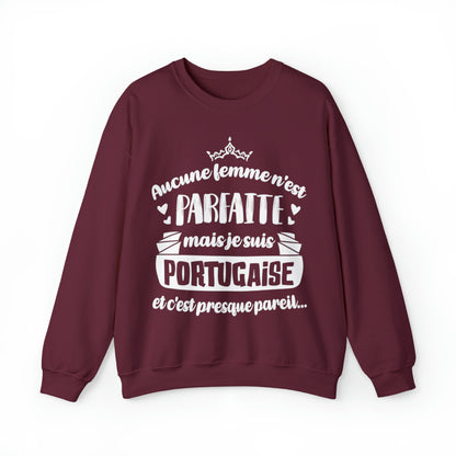 Je suis Portugaise et c'est presque pareil
