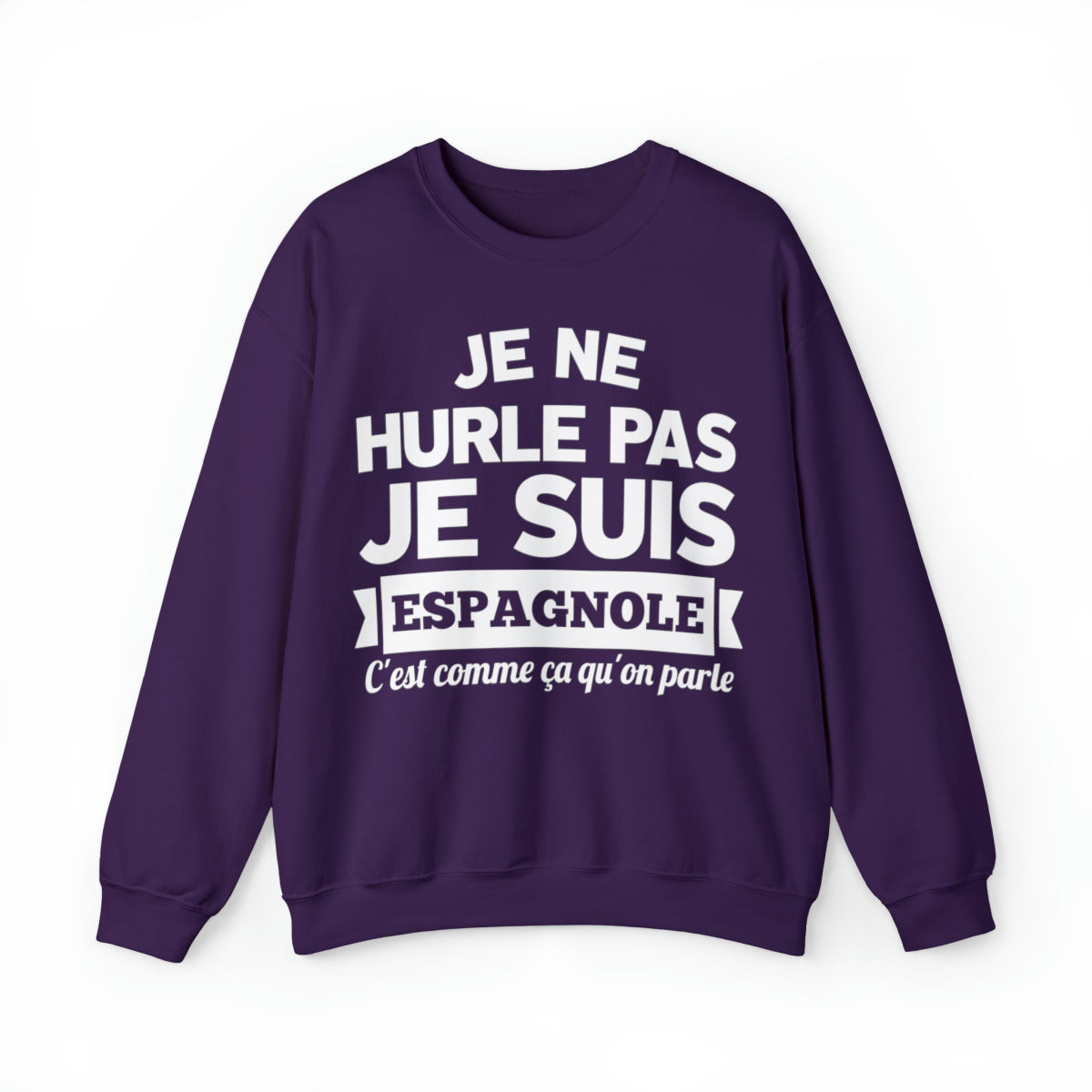 Je suis Espagnole, c'est comme ça qu'on parle
