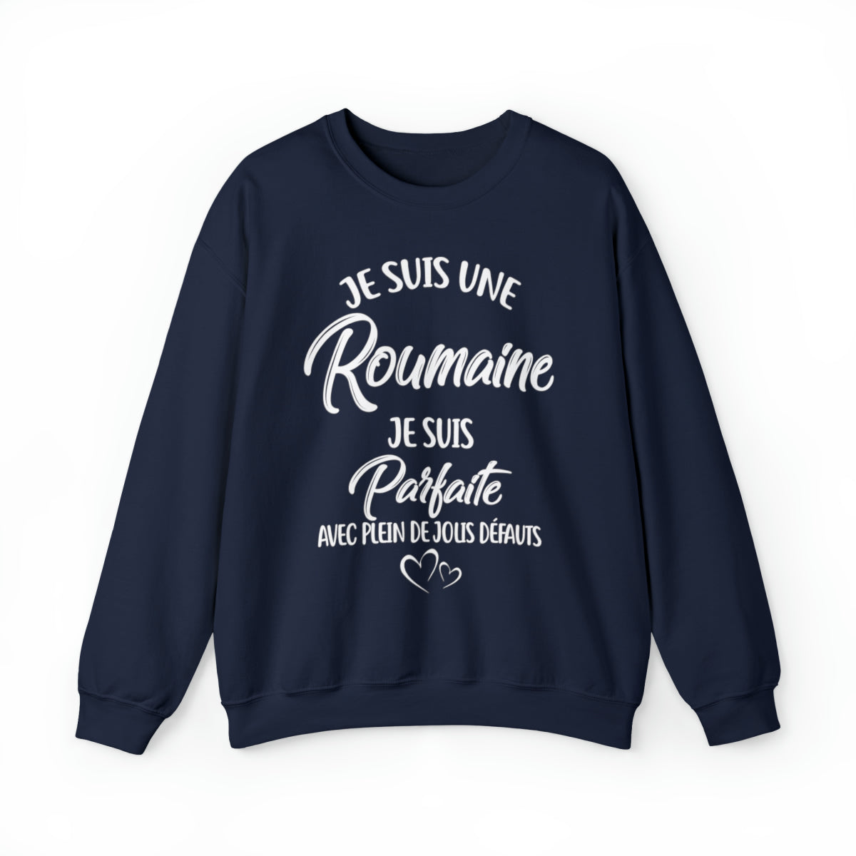 Je suis une Roumaine, je suis parfaite