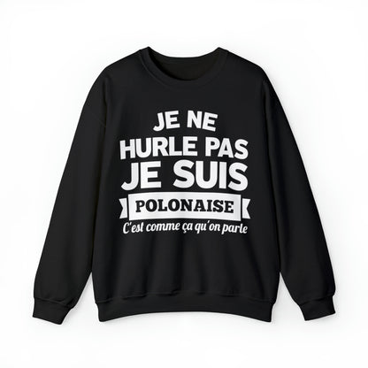 Je suis Polonaise, c'est comme ça qu'on parle