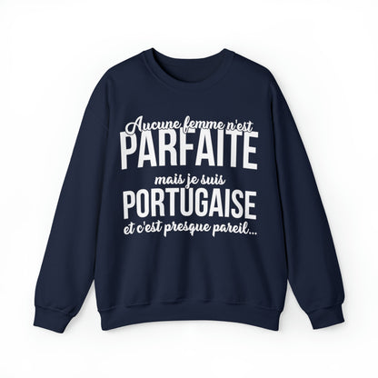 Je suis Portugaise et c'est presque pareil