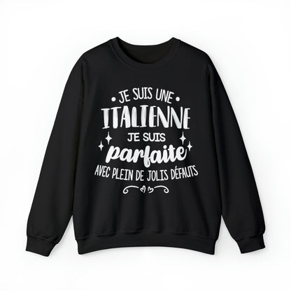Je suis une Italienne, je suis parfaite