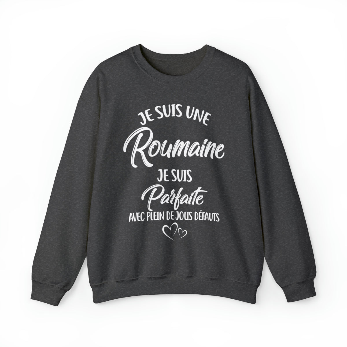 Je suis une Roumaine, je suis parfaite