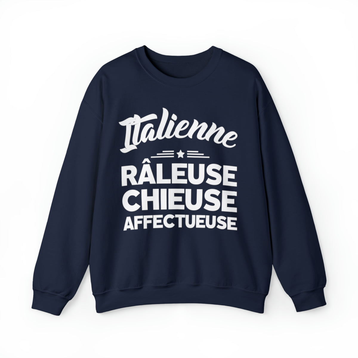 Italienne, Râleuse, Chieuse, Affectueuse
