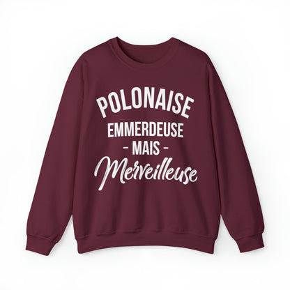 Polonaise, emmerdeuse mais merveilleuse