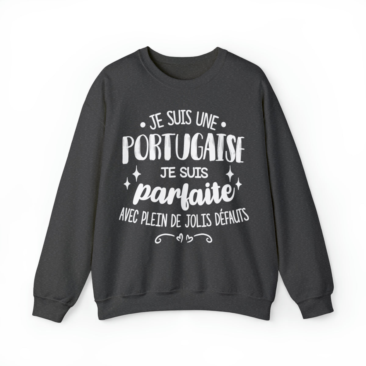 Je suis une Portugaise, je suis parfaite