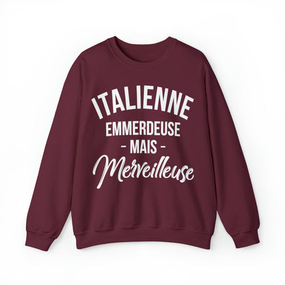 Italienne, emmerdeuse mais merveilleuse