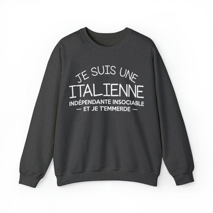 Je suis une Italienne indépendante insociable