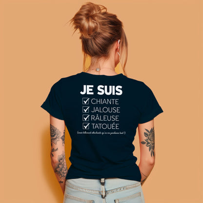 Je suis chiante, jalouse, râleuse, tatouée mais tellement attachante qu'en me pardonne tout
