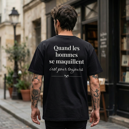 Quand les hommes se maquillent, c'est pour toujours